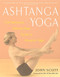 Ashtanga Yoga: The Definitive Step-by-Step Guide to Dynamic Yoga