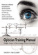 Optician Training Manual