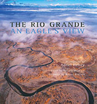 Rio Grande: An Eagle's View