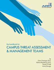 Handbook for Campus Threat Assessment & Management Teams