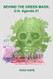 Behind the Green Mask: U.N. Agenda 21