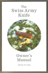 Swiss Army Knife Owner's Manual