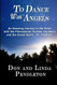 To Dance With Angels: An Amazing Journey to the Heart
