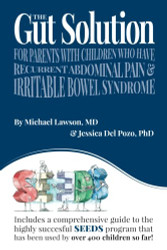 Gut Solution: A guide for Parents with Children who have Recurrent