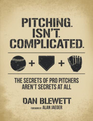 Pitching. Isn't. Complicated