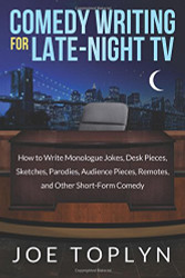 Comedy Writing for Late-Night TV