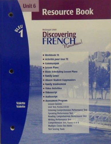 Discovering French Nouveau (Unit 6 Resource Book Bleu 1)