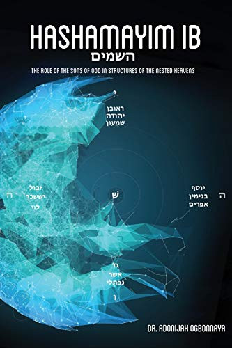 Hashamayim 1B: The role of the sons of God in structures of the nested
