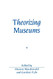 Theorizing Museums