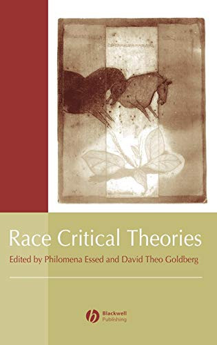 Race Critical Theories: Text and Context