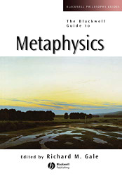 Blackwell Guide to Metaphysics