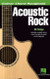 Acoustic Rock: Guitar Chord Songbook (6 inch. x 9 inch.)