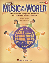 More Music of Our World - Multicultural Songs and Activities