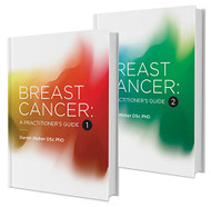 Breast Cancer - A practitioner's guide Volumes 1 & 2