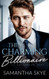 Charming Billionaire: An Opposites Attract Romance - The Baltimore