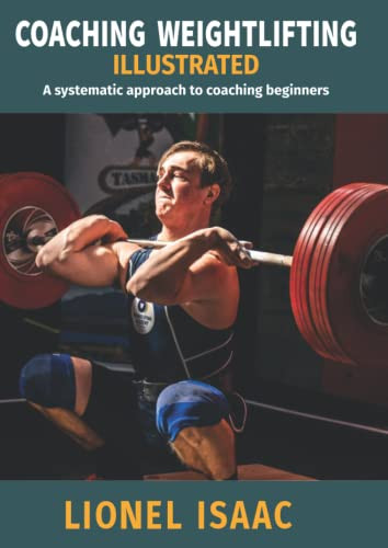 Coaching Weightlifting Illustrated
