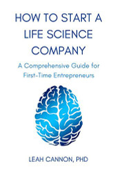 How to Start a Life Science Company