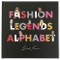 Fashion Legends Alphabet