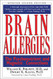 Brain Allergies: The Psychonutrient and Magnetic Connections