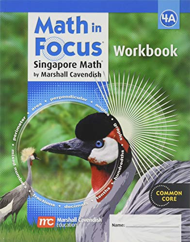 Math in Focus: A Singapore Approach- Student Workbook Grade 4A