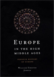 Europe in the High Middle Ages: Penguin History of Europe
