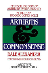 Arthritis and Common Sense (Fireside Book)