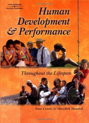 Human Development And Performance Throughout The Lifespan