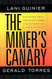 Miner's Canary: Enlisting Race Resisting Power Transforming