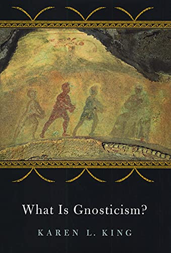 What Is Gnosticism