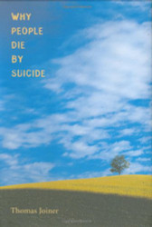 Why People Die by Suicide