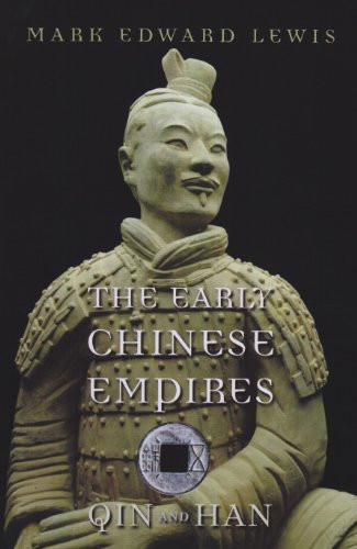 Early Chinese Empires: Qin and Han