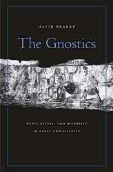 Gnostics: Myth Ritual and Diversity in Early Christianity