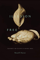Illusion of Free Markets