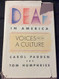Deaf in America: Voices From a Culture