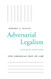 Adversarial Legalism: The American Way of Law