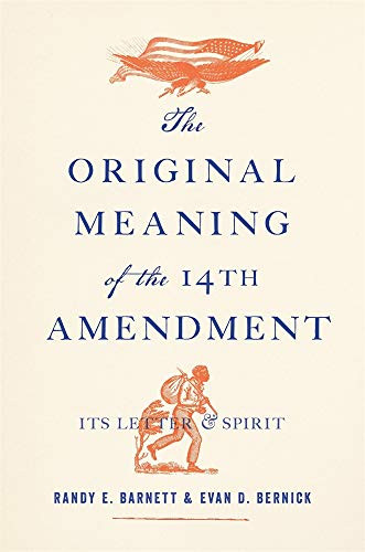 Original Meaning of the Fourteenth Amendment