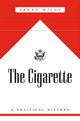 Cigarette: A Political History