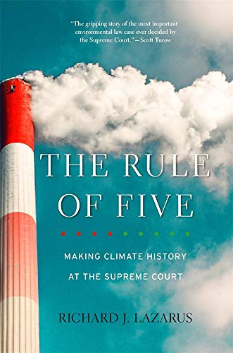 Rule of Five: Making Climate History at the Supreme Court