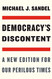 Democracy's Discontent: A New Edition for Our Perilous Times