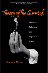 Theory of the Gimmick: Aesthetic Judgment and Capitalist Form