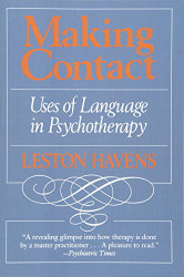 Making Contact: Uses of Language in Psychotherapy