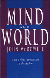 Mind and World: With a New Introduction by the Author