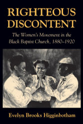 Righteous Discontent: The Women's Movement in the Black Baptist