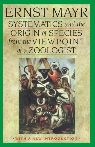 Systematics and the Origin of Species from the Viewpoint of a