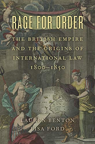Rage for Order: The British Empire and the Origins of International