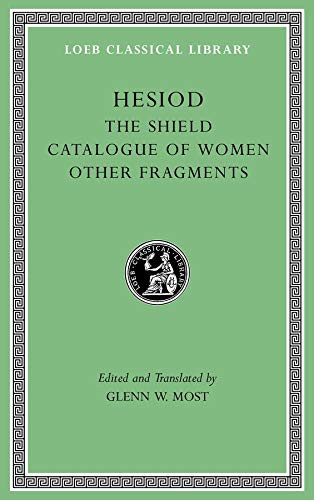 Shield. Catalogue of Women. Other Fragments