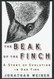 Beak of the Finch: A Story of Evolution in Our Time
