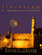 Jerusalem:: An Archaeological Biography