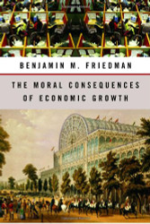 Moral Consequences of Economic Growth