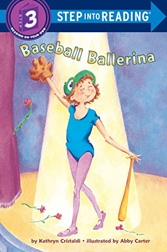 Baseball Ballerina (Step into Reading Step 3)